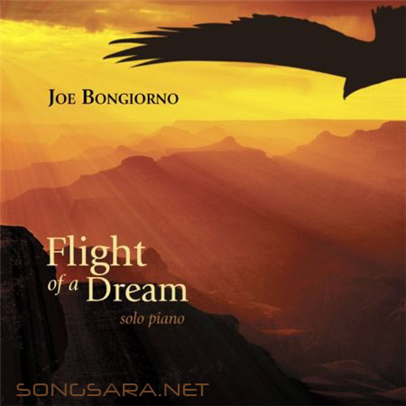 http://dl.songsara.net/92/Bahman/Albums/Joe%20Bongiorno%20-%20Flight%20of%20a%20Dream%20-%20Solo%20Piano%20%282013%29%20SONGSARA.NET/Joe%20Bongiorno%20-%20Flight%20of%20a%20Dream%20-%20Solo%20Piano%20%282013%29.jpg