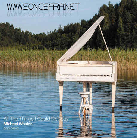 http://dl.songsara.net/92/Farvardin/Album/Michael%20Whalen_All%20The%20Things%20I%20Could%20Not%20Say%20(2013)%20SONGSARA.NET/Michael%20Whalen%20-%20All%20The%20Things%20I%20Could%20Not%20Say.jpg
