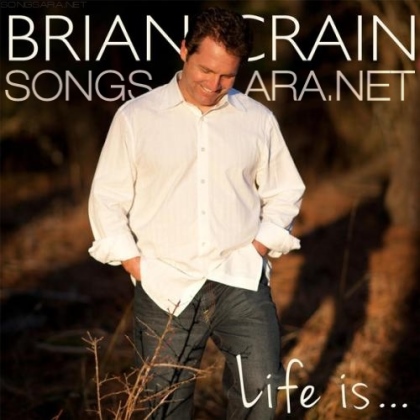 Brian%20Crain%20-%20Life%20Is...%20%282013%29.jpg