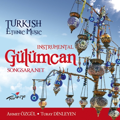 http://dl.songsara.net/hamid/92/Shahrivar/Ahmet%20Ozgul%20&%20Turay%20Dinleyen_Gulumcan%20&%20Turkish%20Ethnic%20Music%20(2013)SONGSARA.NET/Gulumcan%20&%20Turkish%20Ethnic%20Music%20Front.jpg