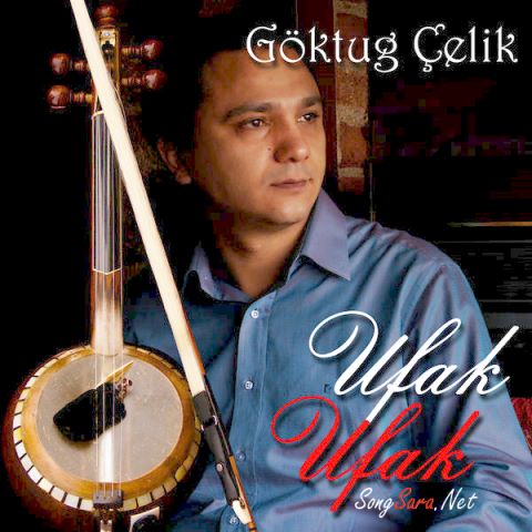 http://dl.songsara.net/hamid/94/Tir/Goktug%20Celik%20-%20Ufak%20Ufak%20%282013%29%20128K%20SONGSARA.NET/Goktug%20Celik%20-%20Ufak%20Ufak%202013.jpg