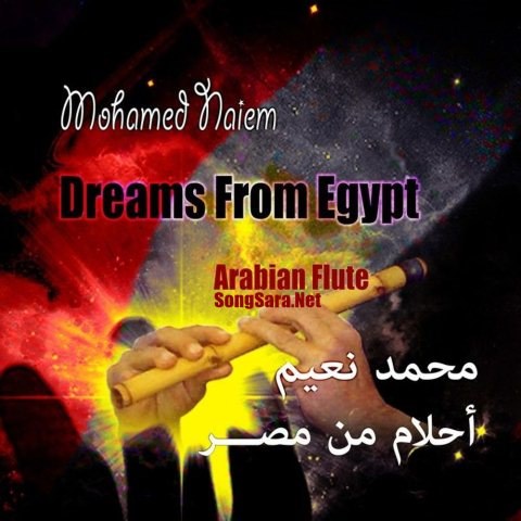 http://dl.songsara.net/hamid/94/Tir/Mohamed%20Naiem%20-%20Dreams%20from%20Egypt%20%282013%29%20128K%20SONGSARA.NET/Mohamed%20Naiem%20-%20Dreams%20from%20Egypt%202013.jpg