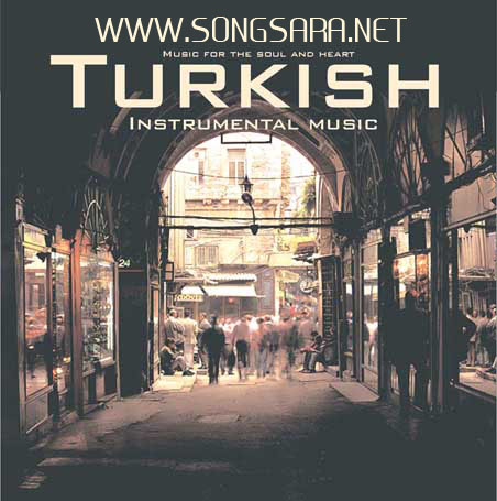 http://dl.songsara.net/instrumental/Album%20I/Turkish%20Instrumental%20Music%20SONGSARA.NET/Front.jpg