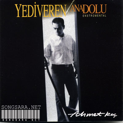 http://dl.songsara.net/instrumental/Album%20III/Ahmet%20Koc_Yediveren%20Anadolu/Front.jpg