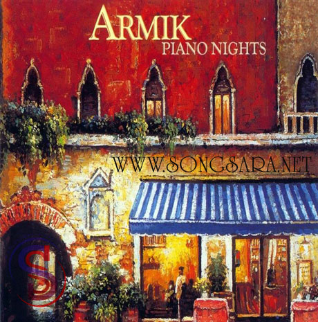 http://dl.songsara.net/instrumental/Album%20V/Armik_Piano%20Nights%20(2004)%20SONGSARA.NET/Armik%20-%20Piano%20Nights%20-%20Front.jpg